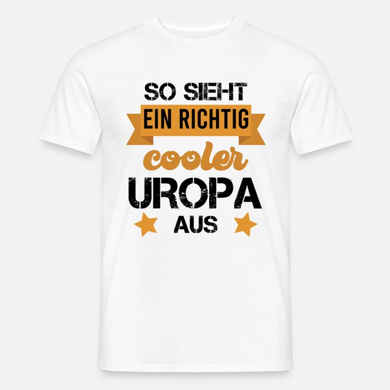 SO SIEHT EIN COOLER UROPA AUS - Männer T-Shirt - Weiß