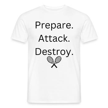 Prepare Attack Destroy - Tennis - Männer T-Shirt - Weiß - Vorne - AI Model Male 178 dark (178cm)