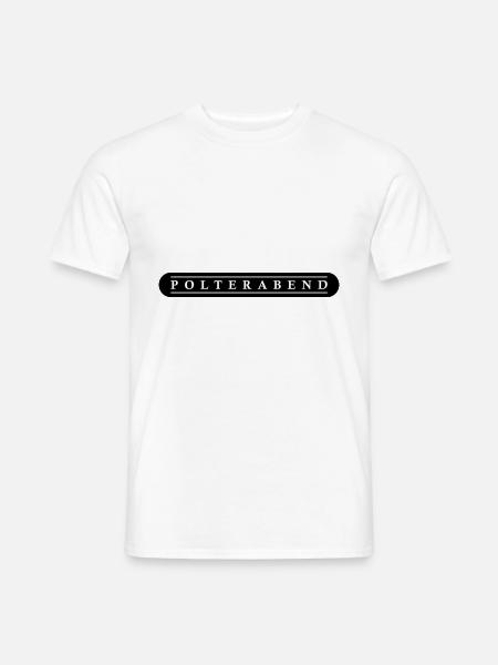 Polterabend Junggesellenabschied - Männer T-Shirt - Weiß