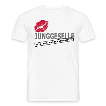 Junggesellenabschied - Zeig mir was ich verpasse - Männer T-Shirt - Weiß - Vorne - AI Model Male 178 dark (178cm)