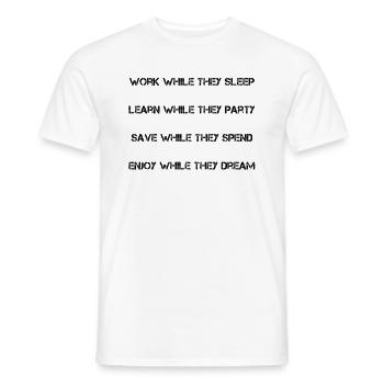 Travaillez pendant qu’ils dorment! - T-shirt homme - blanc - Devant - AI Model Male 178 dark (178cm)