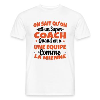 On Sait Qu'on est un Super Coach Cadeau Entraineur - T-shirt homme - blanc - Devant - AI Model Male 178 dark (178cm)