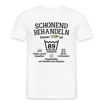 89. Geburtstag Schonend Behandeln 89 VIP ist 89 - Männer T-Shirt - Weiß - Vorne - AI Model Male 178 dark (178cm)