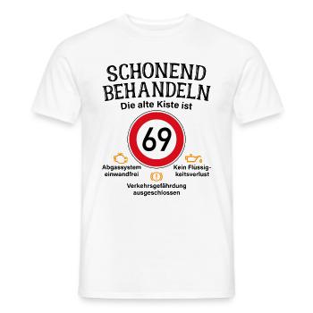 69. Geburtstag Schonend Behandeln 69 Alte Kiste 69 - Männer T-Shirt - Weiß - Vorne - AI Model Male 178 dark (178cm)