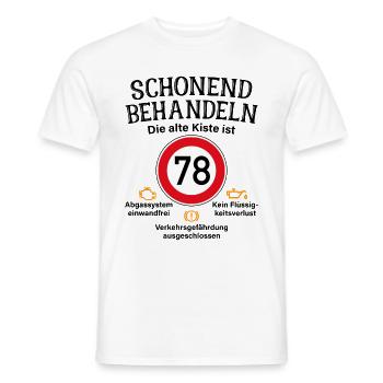 78. Geburtstag Schonend Behandeln 78 Alte Kiste 78 - Männer T-Shirt - Weiß - Vorne - AI Model Male 178 dark (178cm)