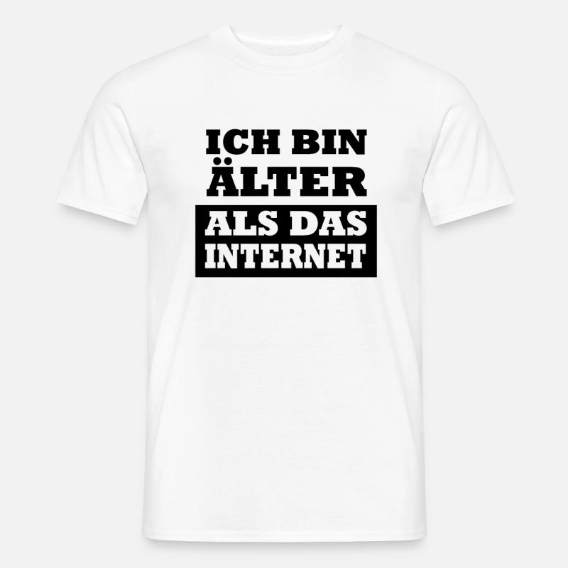 Ich bin Älter als das Internet - Männer T-Shirt - Weiß
