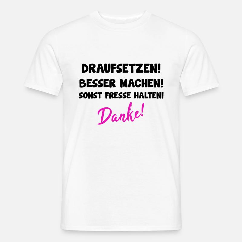 Pferdesprüche TShirt Pferd Reitersprüche Geschenk - Männer T-Shirt - Weiß