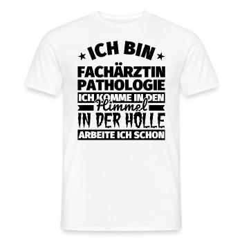 Fachärztin Pathologie Geschenk lustig Himmel Hölle - Männer T-Shirt - Weiß - Vorne - AI Model Male 178 dark (178cm)