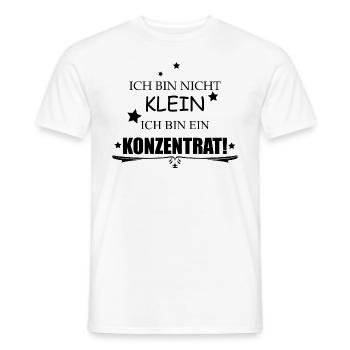 ICH BIN NICHT KLEIN ICH BIN EIN KONZENTRAT - Männer T-Shirt - Weiß - Vorne - AI Model Male 178 dark (178cm)