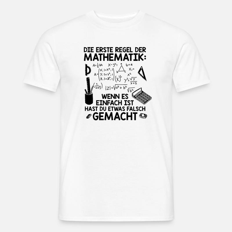 Mathematiker | Lehrer Mathe Mathematik Geschenke - Männer T-Shirt - Weiß