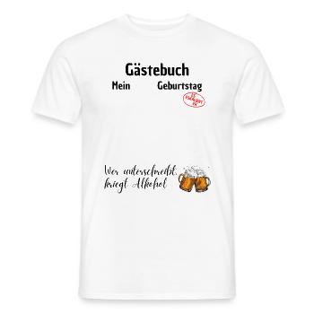 Gästebuch Mein Geburtstag - Männer T-Shirt - Weiß - Vorne - AI Model Male 178 dark (178cm)