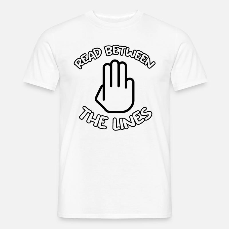 READ BETWEEN THE LINES - Männer T-Shirt - Weiß
