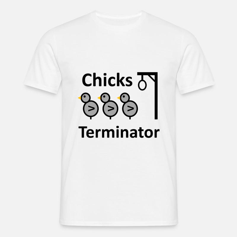 Chicks Terminator - Männer T-Shirt - Weiß