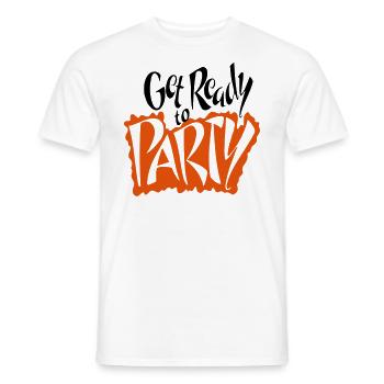 Get Ready to Party Feiern Flirten Kumpels - Männer T-Shirt - Weiß - Vorne - AI Model Male 178 dark (178cm)