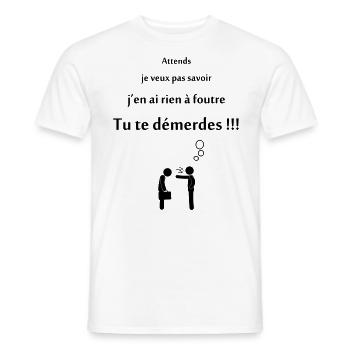 tu te démderdes ! - T-shirt homme - blanc - Devant - AI Model Male 178 dark (178cm)