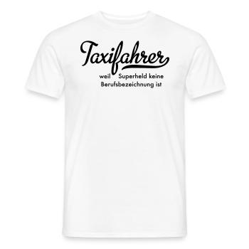 Taxifahrer - Männer T-Shirt - Weiß - Vorne - AI Model Male 178 dark (178cm)