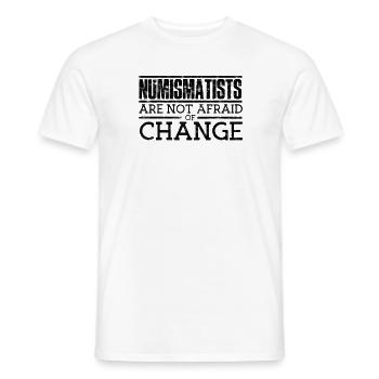 Numismatists are not afraid of change - - Men's T-Shirt - white - Front - AI Model Male 178 dark (178cm)