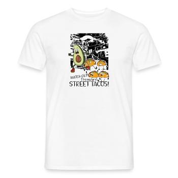 Watch Out Those Are StreetTacos - mexican cuisine - Men's T-Shirt - white - Front - AI Model Male 178 dark (178cm)