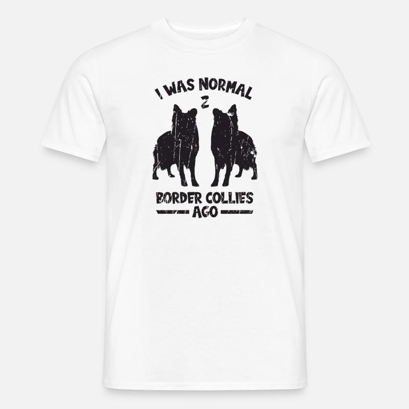 Ich war normal 2 Border Collies vor - Hund - Männer T-Shirt - Weiß