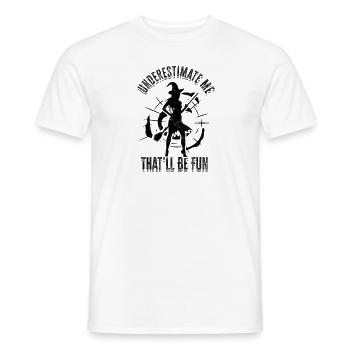 Underestimate Me That'll Be Fun - inspiration - Men's T-Shirt - white - Front - AI Model Male 178 dark (178cm)