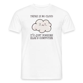 Il n’y a pas de nuage, c’est juste quelqu’un d’autre - T-shirt homme - blanc - Devant - AI Model Male 178 dark (178cm)