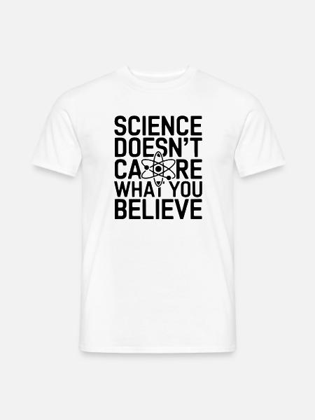 Wissenschaft Gegen Glauben - Atheisten Sprüche - Männer T-Shirt - Weiß