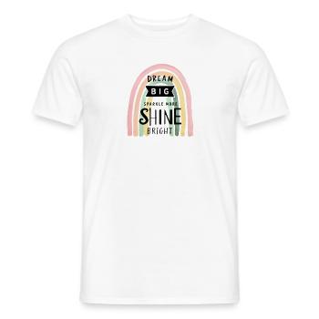 Dream Big, Sparkle More, Shine Bright: - Men's T-Shirt - white - Front - AI Model Male 178 dark (178cm)