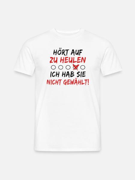 Kanzler Wahl 2025 – Ich hab sie nicht gewählt! - Männer T-Shirt - Weiß