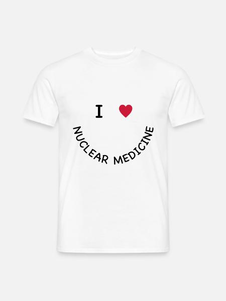 I love nuclear medicine - Men's T-Shirt - white