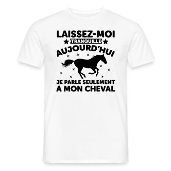Aujourd'hui Je Parle Seulement À Mon Cheval - T-shirt homme - blanc - Devant - AI Model Male 178 dark (178cm)