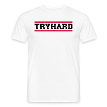 Tryhard - Männer T-Shirt - Weiß - Vorne - AI Model Male 178 dark (178cm)