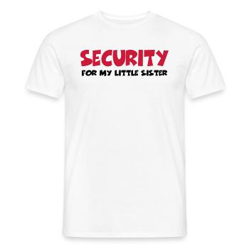 Security for my little sister - Mænd T-shirt - hvid - Foran - AI Model Male 178 dark (178cm)
