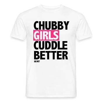Chubby Girls Cuddle Better - Männer T-Shirt - Weiß - Vorne - AI Model Male 178 dark (178cm)