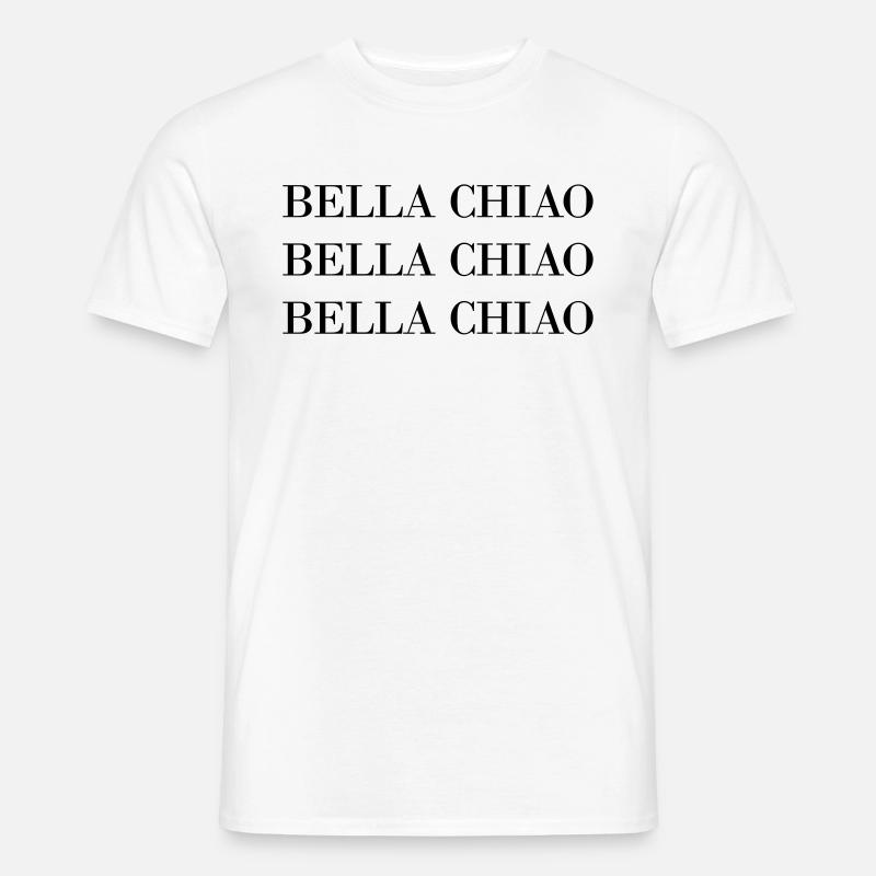 BELLA Ciao - Männer T-Shirt - Weiß