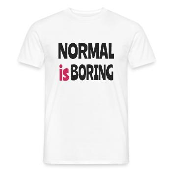 Normal ist langweilig - Männer T-Shirt - Weiß - Vorne - AI Model Male 178 dark (178cm)