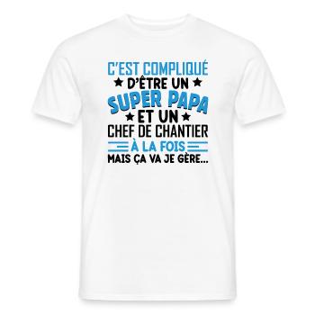 Je Suis Un Super Papa Et Un Chef De Chantier - T-shirt homme - blanc - Devant - AI Model Male 178 dark (178cm)
