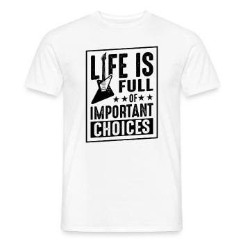 La Vie Est Pleine De Choix Importants - T-shirt homme - blanc - Devant - AI Model Male 178 dark (178cm)