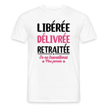 Libérée Délivrée Retraitée Retraite Cadeau Fun - T-shirt homme - blanc - Devant - AI Model Male 178 dark (178cm)
