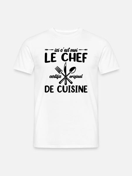 Ici C'est Moi Le Chef Cuisine Restaurant Cuisinier - T-shirt homme - blanc