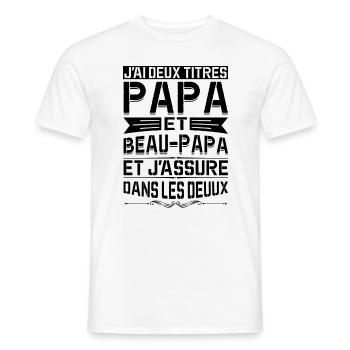 Papa Et Beau-papa Fête Des Pères Anniversaire Cool - T-shirt homme - blanc - Devant - AI Model Male 178 dark (178cm)