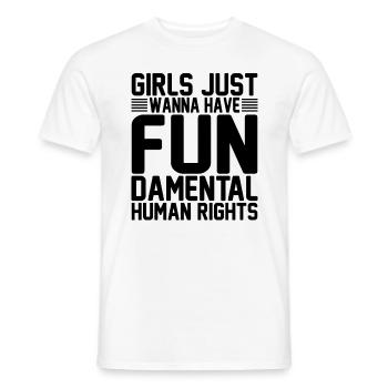 Girls Just Want To Have Human Rights - Men's T-Shirt - white - Front - AI Model Male 178 dark (178cm)
