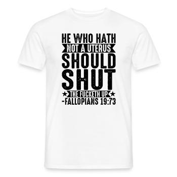 Celui Qui N'a Pas D'utérus Devrait Se Taire - T-shirt homme - blanc - Devant - AI Model Male 178 dark (178cm)