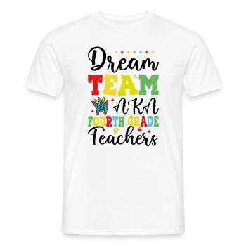 Dream Team Aka Fourth Grade Teachers - Men's T-Shirt - white - Front - AI Model Male 178 dark (178cm)