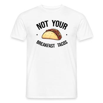 Pas Votre Taco De Petit-déjeuner - T-shirt homme - blanc - Devant - AI Model Male 178 dark (178cm)