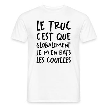Le Truc C'est Que Je M'en Bats Les Couilles - T-shirt homme - blanc - Devant - AI Model Male 178 dark (178cm)