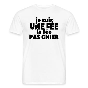 Je Suis Une Fée La Fée Pas Chier - T-shirt homme - blanc - Devant - AI Model Male 178 dark (178cm)