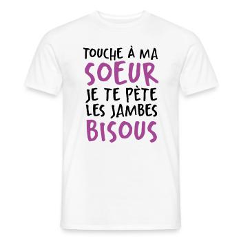 Touche À Ma Soeur Je Te Pète Les Jambes Bisous - T-shirt homme - blanc - Devant - AI Model Male 178 dark (178cm)
