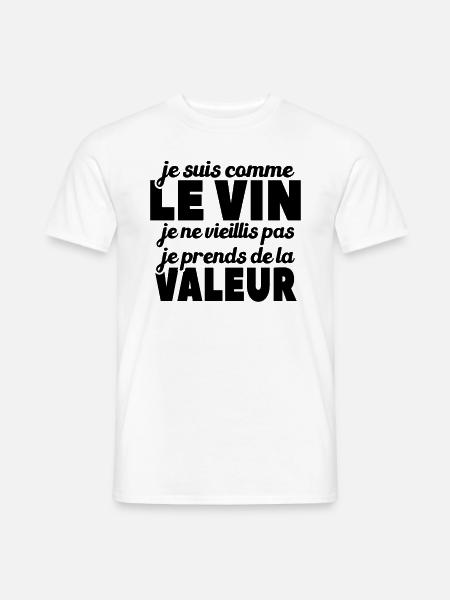 Je Suis Comme Le Vin - T-shirt homme - blanc