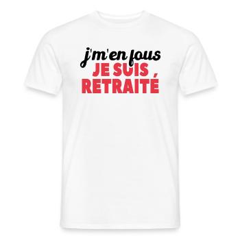 J'm'en Fous Je Suis Retraité - T-shirt homme - blanc - Devant - AI Model Male 178 dark (178cm)