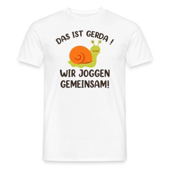 Das Ist Gerda Wir Joggen Gemeinsam - Männer T-Shirt - Weiß - Vorne - AI Model Male 178 dark (178cm)
